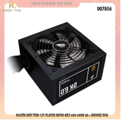 Nguồn máy tính 1ST PLAYER DKPM-BRZ-600 600W – Chuẩn 80 Plus Bronze – Full Modular – Hàng chính hãng