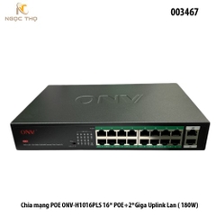 Switch POE ONV-H1016PLS – 16 cổng POE + 2 uplink Gigabit – công suất 180W – chính hãng – full VAT