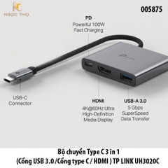 Bộ chuyển Type C 3 in 1 (Cổng USB 3.0 /Cổng type C / HDMI ) TP-LINK UH3020C  Hỗ trợ 4K@60Hz – Cắm là chạy