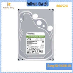 Ổ cứng HDD Toshiba S300 4TB (AV/Surveillance) 3.5" – SATA 6Gb/s – 5400rpm – Cache 128/256MB – Chính hãng | Full VAT