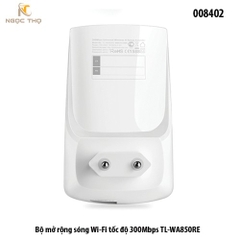 Bộ Mở Rộng Sóng Wi-Fi TP-Link TL-WA850RE – Tốc Độ 300Mbps – Cắm Tường Nhỏ Gọn – Chính Hãng – ( Kích sóng 850re )