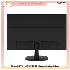 Màn hình Hikvision PC 27 - DS-D5027FN HIK - hàng chính hãng - full vat