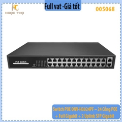 Switch POE ONV-H3024PF – Chia mạng poe - 24 cổng PoE+ Full Gigabit + 2 uplink SFP – PoE 250W – Chính hãng | Full VAT