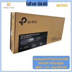 Chia mạng PoE TP-Link TL-SG1218MP – Switch PoE 16 Cổng Gigabit + 2 Uplink + 2 SFP – Công Suất 250W – Chính Hãng