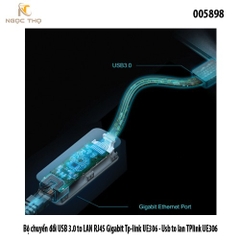 Bộ chuyển đổi USB 3.0 to LAN RJ45 Gigabit TP-Link UE306 – cắm là chạy – chính hãng – full VAT