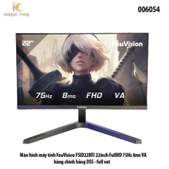 Màn hình máy tính Feuvision FSID22BFJ – 21.45 inch – VA – Full HD – 75Hz – HDMI/VGA – viền mỏng – chính hãng – full VAT