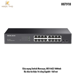Switch Mercusys MS116GS – Bộ Chia Mạng 16 Cổng Gigabit 10/100/ 1000Mbps – Hiệu Suất Cao – Vỏ Kim Loại – Hàng Chính Hãng