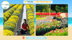 TOUR DU LỊCH CHÂU ĐỐC - LÀNG HOA SA ĐÉC 1N1Đ SIÊU TIẾT KIỆM 2026