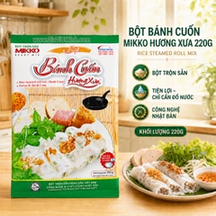 BỘT BÁNH CUỐN MIKKO HƯƠNG XƯA 220G