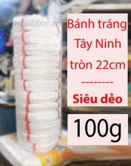 BÁNH TRÁNG TRÒN TÂY NINH 22CM (LỚN) 100G- 200G- 500G- 1Kg - VIETNAMESE RICE PAPER