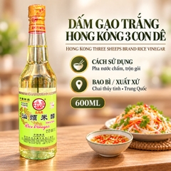 DẤM GẠO TRẮNG HONG KONG 3 CON DÊ 600ML - HONG KONG THREE SHEEPS BRAND RICE VINEGAR