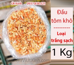 ĐẦU TÔM KHÔ 500G - 1 KG – DRIED SHRIMP HEADS – NẤU NƯỚC LÈO, SÚP, CHÁO ĐẬM ĐÀ