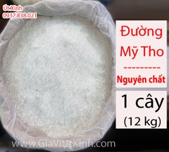 ĐƯỜNG MỸ THO - NGUYÊN CHẤT 100% - 12KG NGUYÊN CÂY