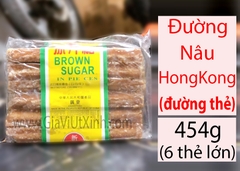 ĐƯỜNG NÂU HONG KONG 454G - ĐƯỜNG THẺ HONG KONG - BROWN SUGAR IN PIECES