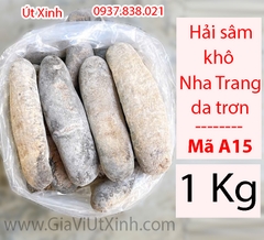 HẢI SÂM KHÔ NHA TRANG DA TRƠN 500G - 1KG – LOẠI A15 CAO CẤP