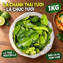 LÁ CHANH THÁI TƯƠI (500G - 1KG) - LÁ CHÚC TƯƠI - KAFFIR LIME LEAVES (NGUYÊN LÁ)