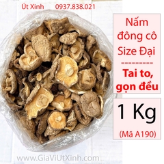 NẤM ĐÔNG CÔ KHÔ SIZE ĐẠI TUYỂN ĐẸP 500G- 1KG – TAI TO, GỌN ĐỀU – MÃ A190