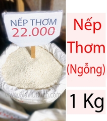 GẠO NẾP THƠM 1KG - NẾP NGỖNG NẤU XÔI DẺO THƠM - GLUTINOUS RICE