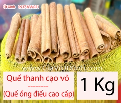 QUẾ THANH CẠO VỎ 1KG - QUẾ ỐNG ĐIẾU CAO CẤP - CINNAMON STICKS