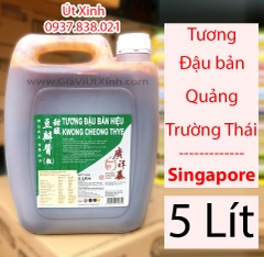 TƯƠNG ĐẬU BẢN QUẢNG TRƯỜNG THÁI 5 LÍT - TƯƠNG ĐẬU KWONG CHEONG THYE - SWEET & SOUR HOT BEAN PASTE (COARSE)
