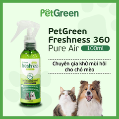 Xịt Khử Mùi Thú Cưng PetGreen Freshness 360 Pure Air 100ml