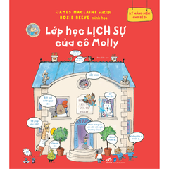 Kỹ năng mềm cho bé 3+ - Lớp học Lịch Sự của cô Molly