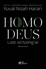 Homo Deus lược sử tương lai (TB 225.000)