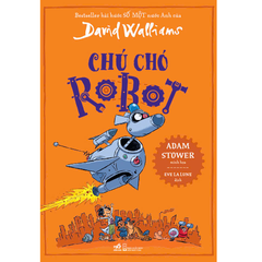 CHÚ CHÓ ROBOT