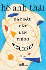 BẮT ĐẦU CẤT LÊN TIẾNG CƯỜI