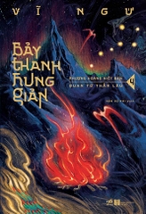 Sách - Bảy thanh hung giản (Tập 4)