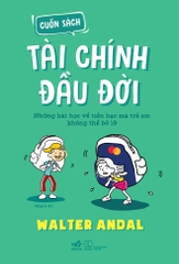 Sách - Cuốn Sách Tài Chính Đầu Đời