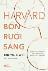 HARVARD BỐN RƯỠI SÁNG