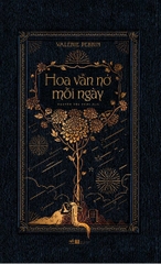 Hoa vẫn nở mỗi ngày