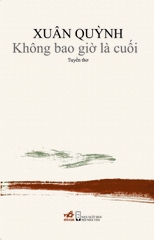 KHÔNG BAO GIỜ LÀ CUỐI