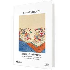Lịch sử Việt Nam từ nguồn gốc đến giữa thế kỷ XX (sách  bản đặc việt 20 năm)