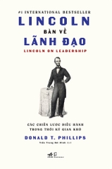 LINCOLN BÀN VỀ LÃNH ĐẠO