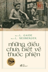 NHỮNG ĐIỀU CHƯA BIẾT VỀ THUỐC PHIỆN