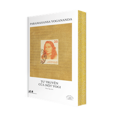TỰ TRUYỆN CỦA MỘT YOGI - SÁCH BẢN ĐẶC BIỆT KỶ NIỆM 20 NĂM NHÃ NAM