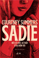 Sadie - Nếu cô chết sự thật sẽ bị chôn vùi