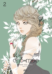 YÊU NHAU NHƯ CHÓ VỚI MÈO - TẬP 2