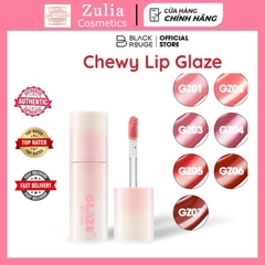Son Tint Bóng Black Rouge Chewy Lip Glaze 3.28g căng mọng môi dạng gloss siêu bóng
