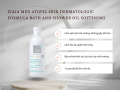 Ziaja Dầu Tắm Mềm Mịn Da Med Atopic Skin Dermatological Formula Bath & Shower Oil Softening 270Ml (CTY)