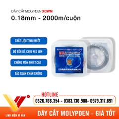 Dây cắt Molypden XCWM 0.18mm chính hãng | Vĩ Văn