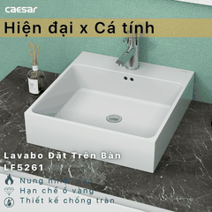 Lavabo chậu rửa mặt Caesar LF5261 đặt bàn