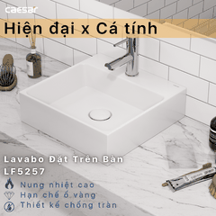 Lavabo chậu rửa mặt Caesar LF5257 đặt bàn
