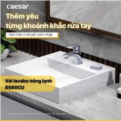 Vòi lavabo chậu rửa mặt Caesar B560CU nóng lạnh