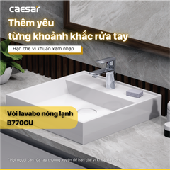 Vòi lavabo chậu rửa mặt Caesar B770CU nóng lạnh kèm nút xả nhấn