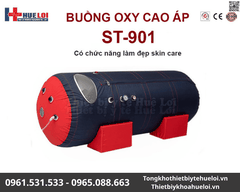 Buồng Oxy Áp Suất Cao ST-901 Chính Hãng | Huê Lợi