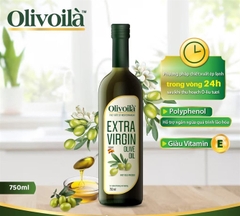 Dầu Oliu Olivoila Extra Virgin 750ml ( Chai)