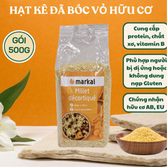 Hạt kê đã bóc vỏ hữu cơ Markal 500g
